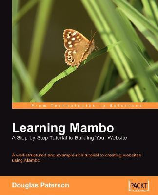 Learning Mambo: A Step-by-Step Tutorial to Building Your Website(English, Electronic book text, Paterson Douglas)