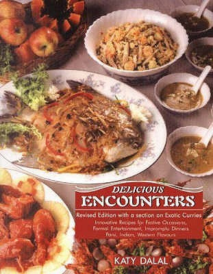 Delicious Encounters(English, Paperback, Dalal Katy)