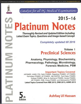 Platinum Notes: Preclinical Sciences (2015-16) (Volume - 1)(English, Paperback, Ashfaq Hassan)