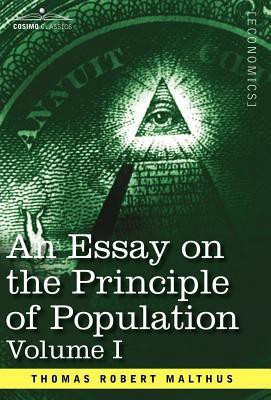 An Essay on the Principle of Population, Volume I(English, Hardcover, Malthus Thomas Robert)