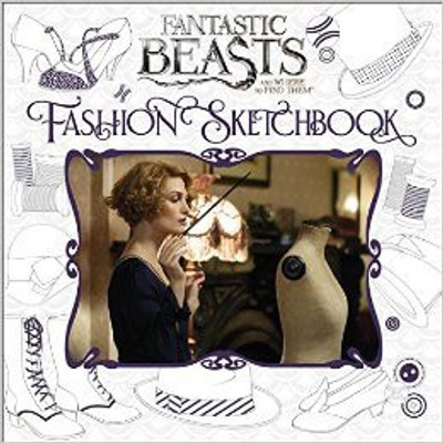 Fantastic Beasts and Where to Find Them: Fashion Sketchbook  - Fashion Sketchbook(English, Paperback, Rowling J.K.)