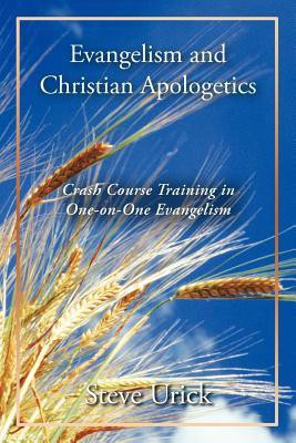 Evangelism and Christian Apologetics(English, Paperback, Urick Steve)