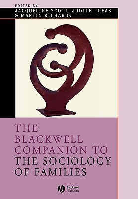 The Blackwell Companion to the Sociology of Families(English, Paperback, unknown)