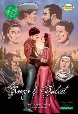 Romeo and Juliet The Graphic Novel: Quick Text(English, Paperback, Shakespeare William)