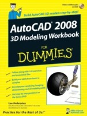 AutoCAD 2008 3D Modeling Workbook For Dummies(English, Paperback, Ambrosius Lee)