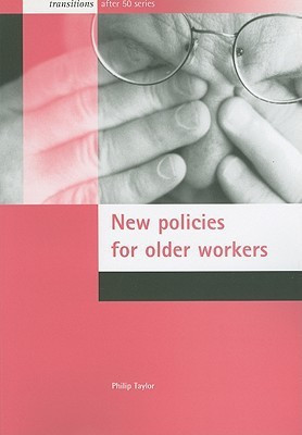 New policies for older workers(English, Paperback, Taylor Philip)