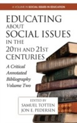Educating about Social Issues in the 20th and 21st Centuries(English, Hardcover, unknown)