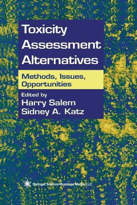 Toxicity Assessment Alternatives(English, Paperback, unknown)