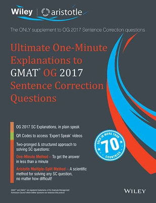 Wiley'S Ultimate One-Minute Explanations to GMAT Og 2017 Sentence Correction Questions(English, Paperback, Prep Aristotle)