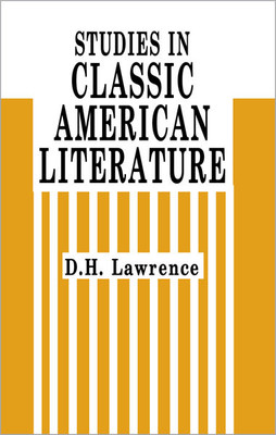 Studies in Classic American Literature(English, Hardcover, Lawrence D. H.)