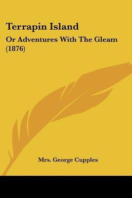 Terrapin Island(English, Paperback, Cupples George Mrs)