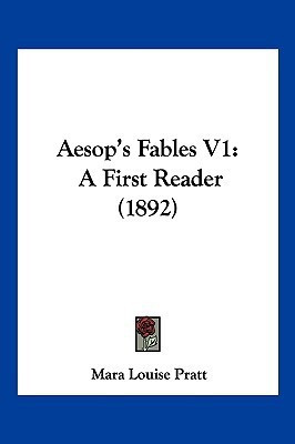 Aesop's Fables V1(English, Paperback, Pratt Mara Louise)