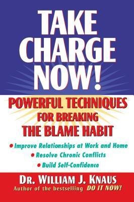 Take Charge Now!(English, Hardcover, Knaus William J Dr Edd)