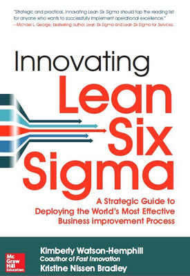 Innovating Lean Six Sigma 1 Edition(English, Paperback, WATSON-HEMPHILL)