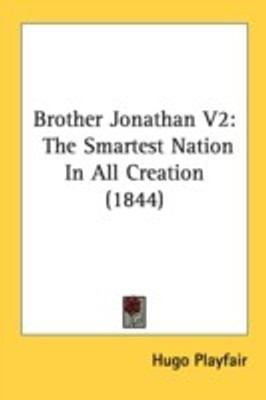 Brother Jonathan V2(English, Paperback, Playfair Hugo)