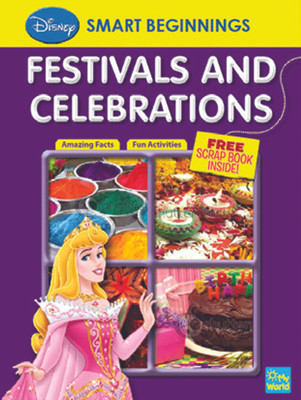 Smart Beginnings: Festivals and Celebrations(English, Paperback, The Walt Disney)