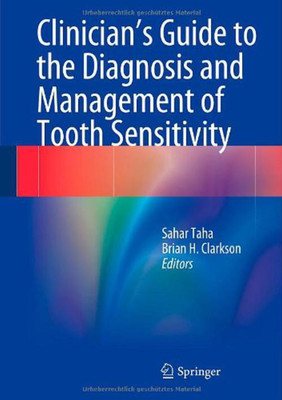 Clinician's Guide to the Diagnosis and Management of Tooth Sensitivity(English, Hardcover, unknown)