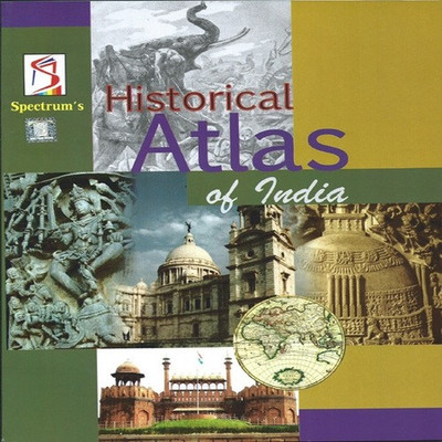 Historical Atlas Of India(English, Paperback, Rajaram K)