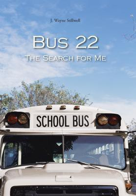 Bus 22(English, Hardcover, Stillwell J. Wayne)