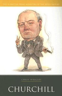 Churchill(English, Paperback, Wrigley Chris)