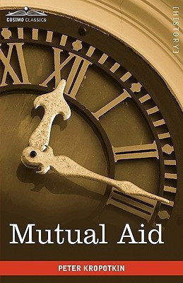 Mutual Aid(English, Paperback, Kropotkin Peter)