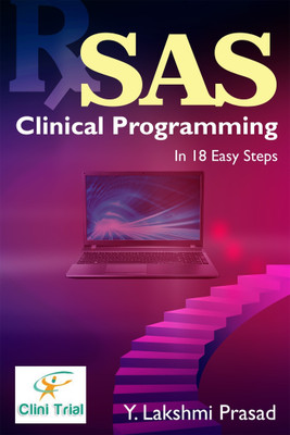 SAS Clinical Programming : In 18 Easy Steps(English, Paperback, Y. Lakshmi Prasad)