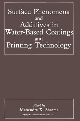 Surface Phenomena and Additives in Water-Based Coatings and Printing Technology(English, Paperback, unknown)
