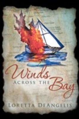 Winds Across the Bay(English, Paperback, Deangelis Loretta)