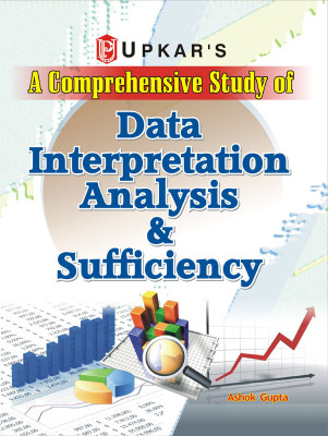 A Comprehensive Study of Data Interpretation Analysis and Sufficiency(English, Paperback, Ashok Gupta)