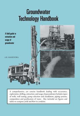 Groundwater Technology Handbook(English, Hardcover, Mahendra A.R.)