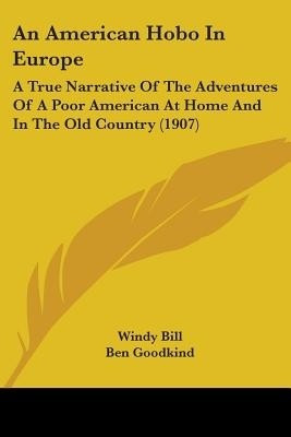 An American Hobo In Europe(English, Paperback, Bill Windy)