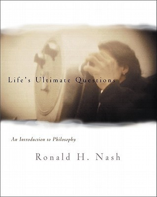 Life's Ultimate Questions(English, Hardcover, Nash Ronald H.)