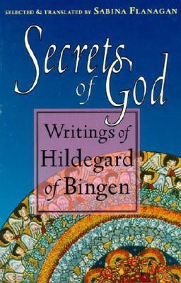 Secrets of God(English, Paperback, Hildegard of Bingen)