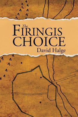 The Firingis Choice(English, Paperback, Halge David)