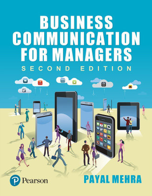 Business Communication For Managers Second Edition(English, Paperback, Payal Mehra)