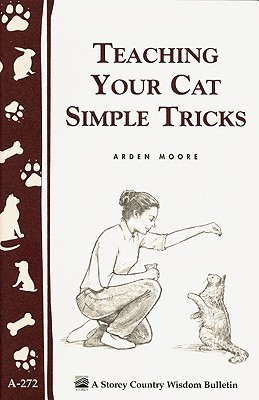 Teaching Your Cat Simple Tricks(English, Paperback, Moore Arden)