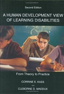 A Human Development View of Learning Disabilities(English, Hardcover, Kass Corine E>)