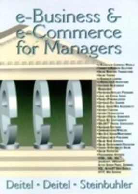 e-Business & e-Commerce for Managers 1st Edition(English, Paperback, Deitel Harvey M.)