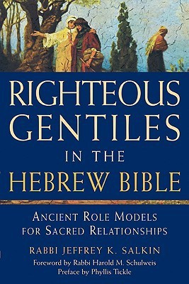 Righteous Gentiles in the Hebrew Bible(English, Paperback, Salkin Rabbi Jeffrey K.)