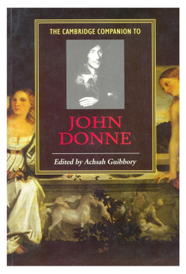 The Cambridge Companion To John Donne 01 Edition(English, Paperback, Guibbory)