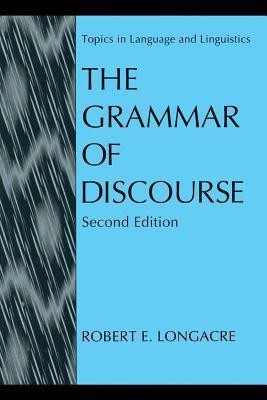 The Grammar of Discourse(English, Paperback, Longacre Robert E.)
