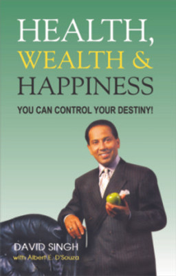 Health Wealth & Happiness(English, Paperback, Singh David)