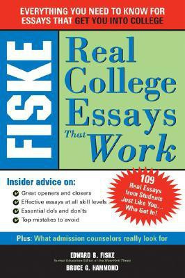 Fiske Real College Essays That Work(English, Paperback, Edward B. Fiske, Bruce Hammond)