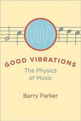 Good Vibrations(English, Hardcover, Parker Barry)