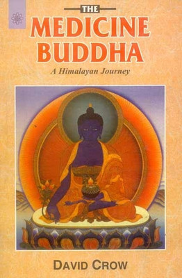 The Medicine Buddha(English, Paperback, Crow David)
