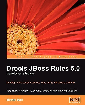 Drools JBoss Rules 5.0 Developer's Guide(English, Paperback, Bali Michal)