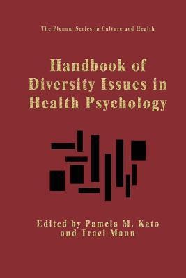 Handbook of Diversity Issues in Health Psychology(English, Paperback, unknown)