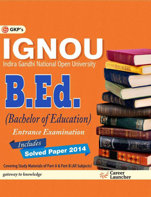 Ignou B.Ed.Entrance Guide  - Inculdes Solved Papers 2014 1 Edition(English, Paperback, unknown)