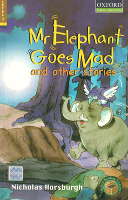 Level 3 - Mr Elephant Goes Mad and Other Stories(English, Paperback, Nicholas Horsburgh)