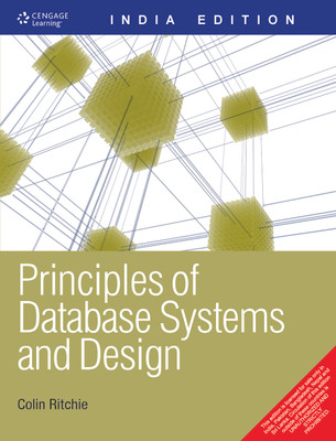Principles of Database Systems and Design 1st  Edition(English, Paperback, Ritchie Colin)